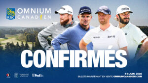 Shane Lowry, Justin Rose, Wyndham Clark et Max Homa se joignent au tableau de l’Omnium canadien RBC 2025